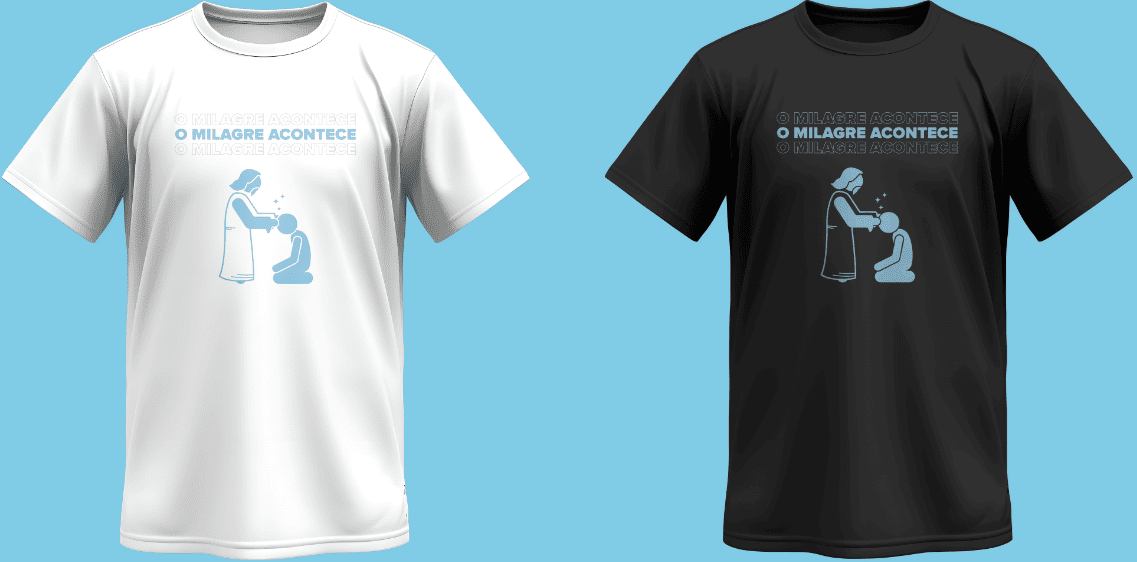 CAMISETA:&nbsp;O MILAGRE ACONTECE